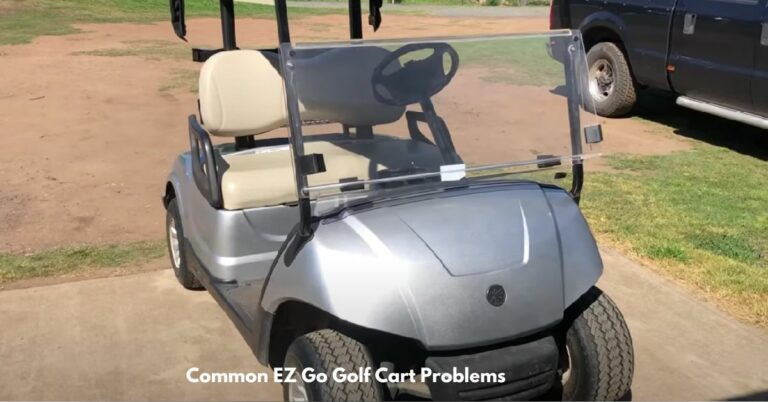 Most Common Issues With Ezgo Gas Golf Carts